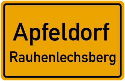 Ortsschild Apfeldorf Rauhenlechsberg