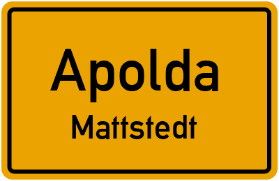 Straßenverzeichnis Apolda Mattstedt