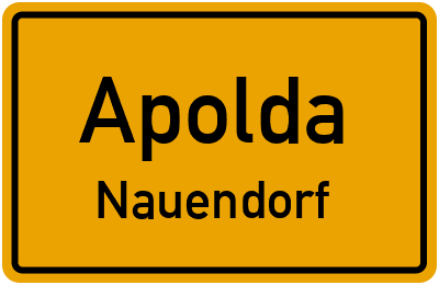 Straßenverzeichnis Apolda Nauendorf