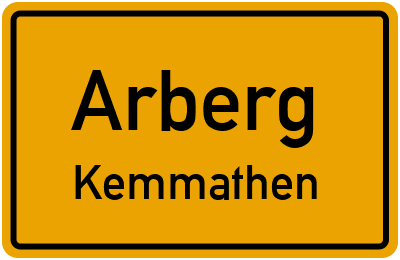 Ortsschild Arberg Kemmathen