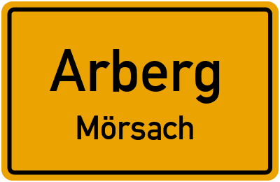Ortsschild Arberg Mörsach