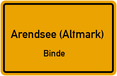 Ortsschild Arendsee (Altmark) Binde