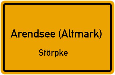 Ortsschild Arendsee (Altmark) Störpke