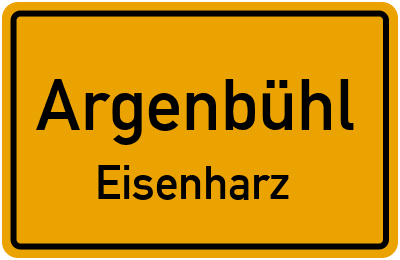 Ortsschild Argenbühl Eisenharz