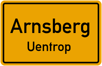 Ortsschild Arnsberg Uentrop