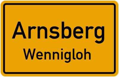 Ortsschild Arnsberg Wennigloh