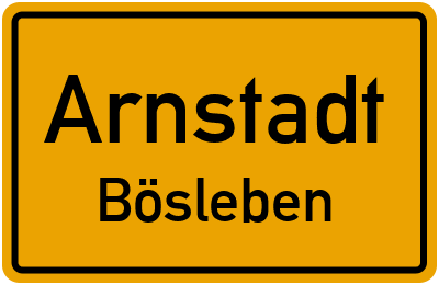 Straßenverzeichnis Arnstadt Bösleben