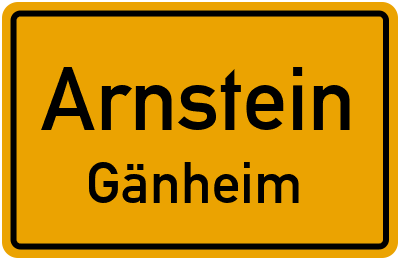Ortsschild Arnstein Gänheim