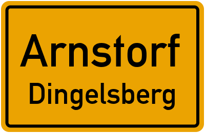 Ortsschild Arnstorf Dingelsberg