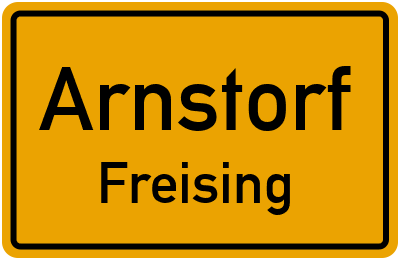 Ortsschild Arnstorf Freising