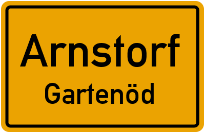 Ortsschild Arnstorf Gartenöd