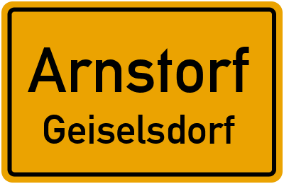 Ortsschild Arnstorf Geiselsdorf