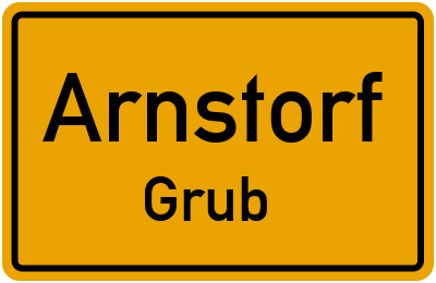 Ortsschild Arnstorf Grub