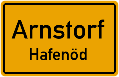 Ortsschild Arnstorf Hafenöd