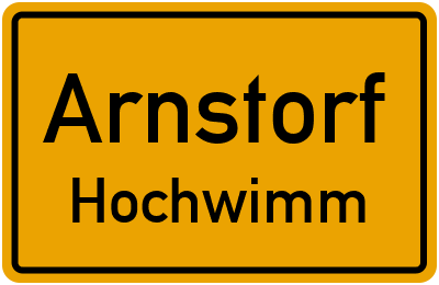 Ortsschild Arnstorf Hochwimm