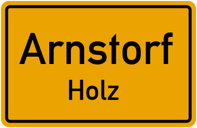 Ortsschild Arnstorf Holz