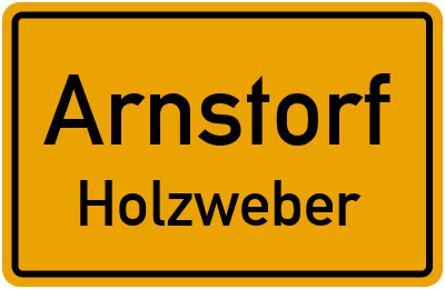 Ortsschild Arnstorf Holzweber