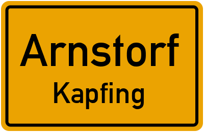 Ortsschild Arnstorf Kapfing