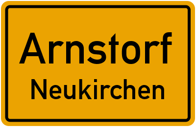 Ortsschild Arnstorf Neukirchen