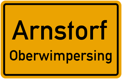 Ortsschild Arnstorf Oberwimpersing