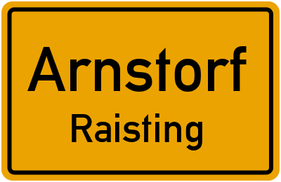 Ortsschild Arnstorf Raisting