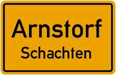 Ortsschild Arnstorf Schachten