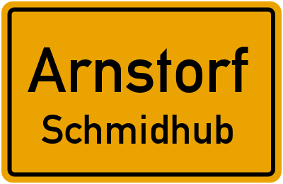 Ortsschild Arnstorf Schmidhub