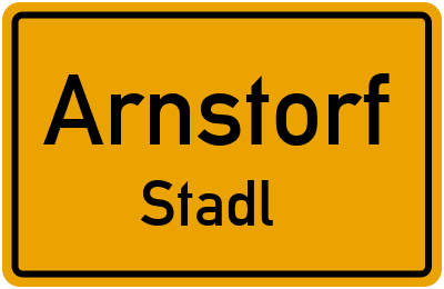 Ortsschild Arnstorf Stadl