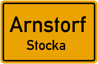 Ortsschild Arnstorf Stocka
