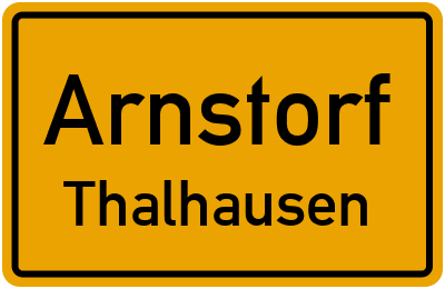 Ortsschild Arnstorf Thalhausen