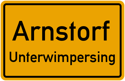 Ortsschild Arnstorf Unterwimpersing