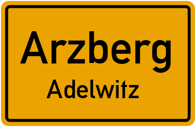 Straßenverzeichnis Arzberg Adelwitz