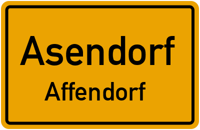 Ortsschild Asendorf Affendorf