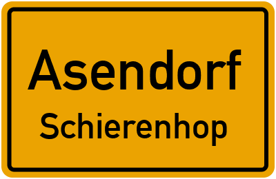 Ortsschild Asendorf Schierenhop