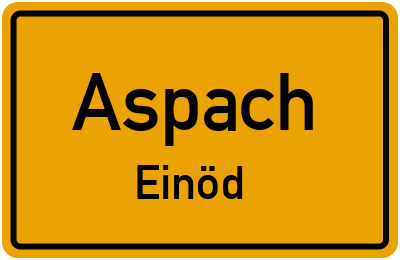 Straßenverzeichnis Aspach Einöd
