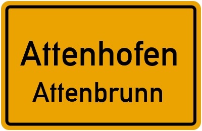 Ortsschild Attenhofen Attenbrunn