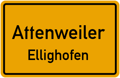 Ortsschild Attenweiler Ellighofen