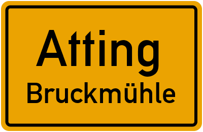 Straßenverzeichnis Atting Bruckmühle