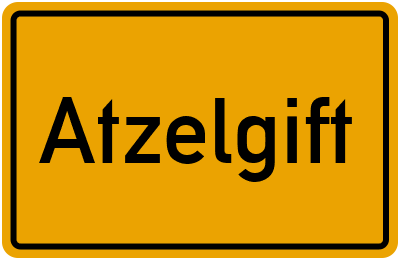 Ortsschild von Gemeinde Atzelgift in Rheinland-Pfalz