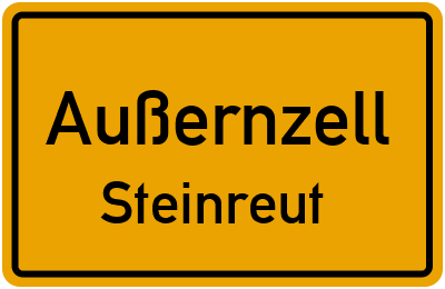 Ortsschild Außernzell Steinreut