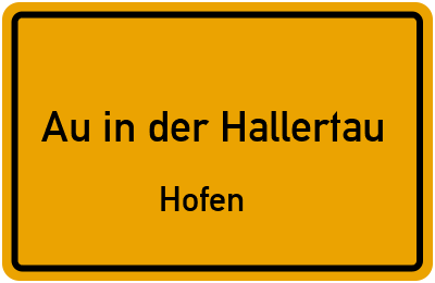 Straßenverzeichnis Au in der Hallertau Hofen