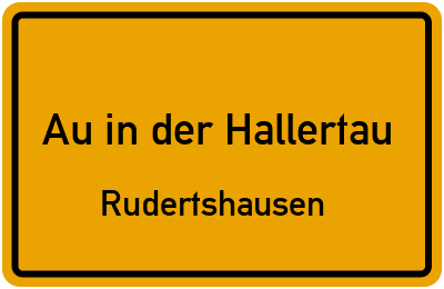 Straßenverzeichnis Au in der Hallertau Rudertshausen