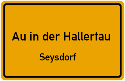 Straßenverzeichnis Au in der Hallertau Seysdorf