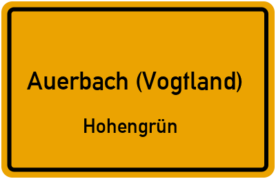 Straßenverzeichnis Auerbach (Vogtland) Hohengrün