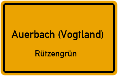 Straßenverzeichnis Auerbach (Vogtland) Rützengrün