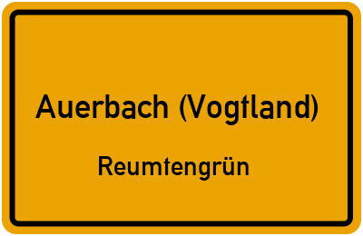 Straßenverzeichnis Auerbach (Vogtland) Reumtengrün