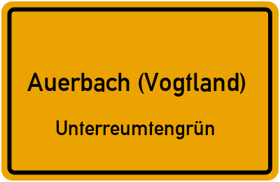 Straßenverzeichnis Auerbach (Vogtland) Unterreumtengrün
