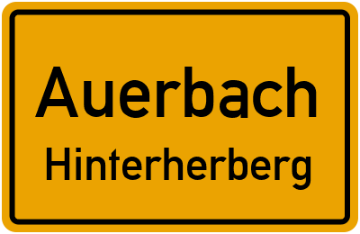 Ortsschild Auerbach Hinterherberg