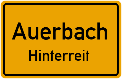 Ortsschild Auerbach Hinterreit