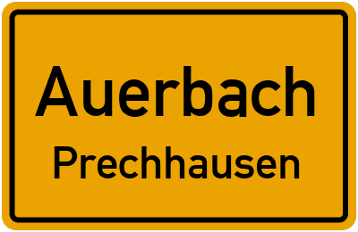 Ortsschild Auerbach Prechhausen